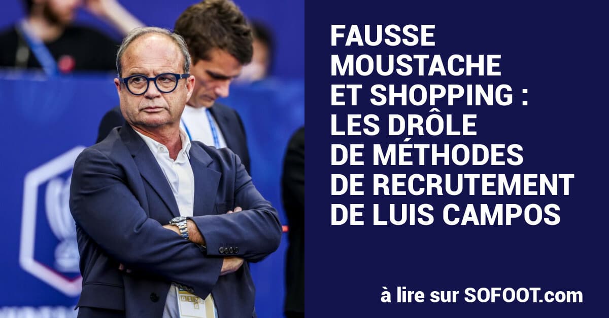 PSG Sporting Director Campos Uses Disguises in Transfer Pursuits