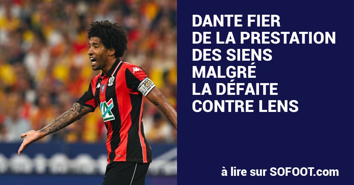 Dante to Depart Nice After Coupe de France Final Loss